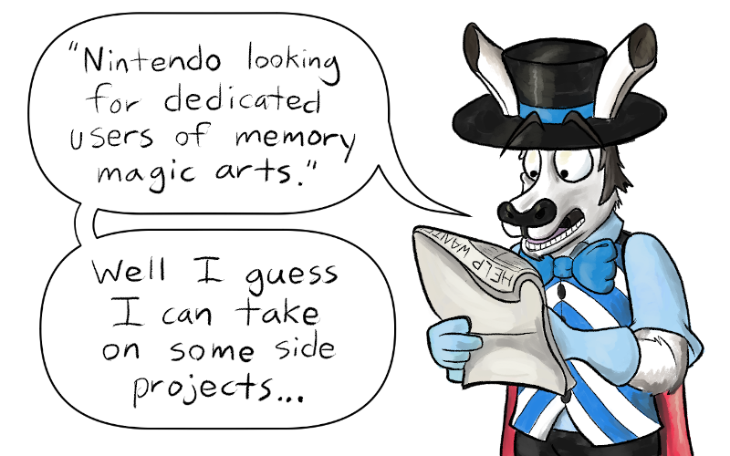 The memory magician, looking at a Help Wanted ad from Nintendo.